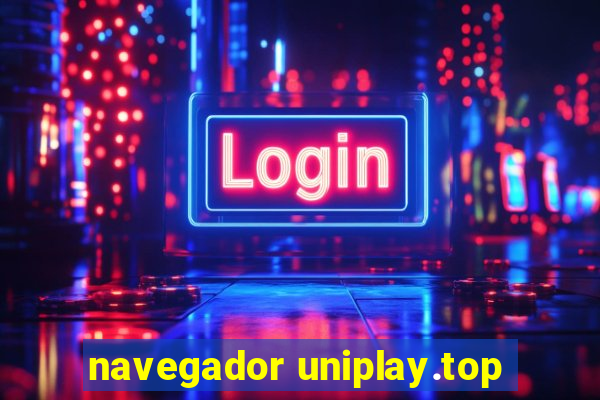 navegador uniplay.top